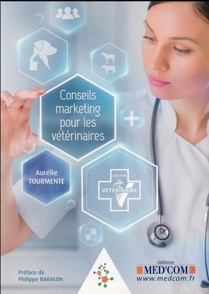 Conseils Marketing pour les Vétérinaires - 9782354032241