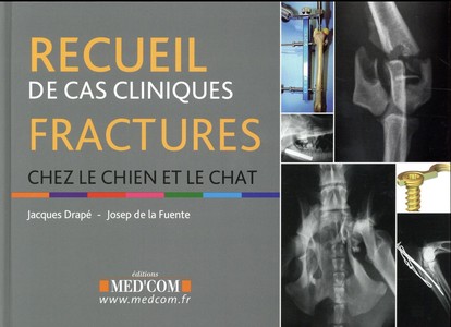Fractures chez le Chien et le Chat - 9782354032470