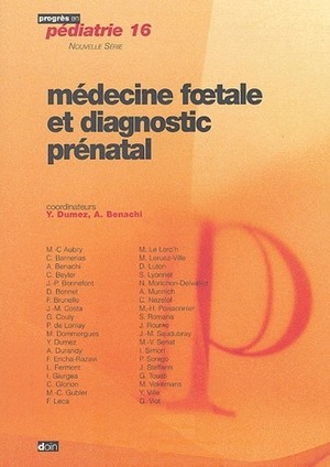 Médecine Foetale Et Diagnostic Prénatal