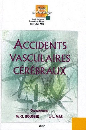 Accidents Vasculaires Cérébraux T.1 - 9782704012589