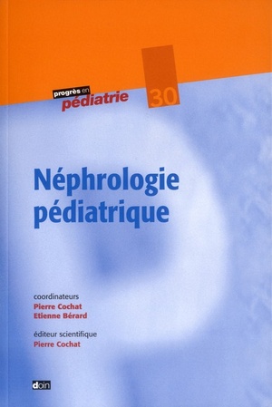 Néphrologie Pédiatrique - 9782704013111