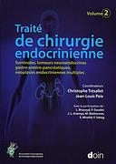 Traité de Chirurgie Endocrinienne Volume 2 - 9782704014828