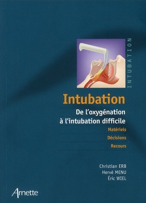 Intubation De L'oxygenation A L'intubation Difficile - 9782718412344