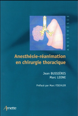 Anesthésie-réanimation en Chirurgie Thoracique - 9782718413839