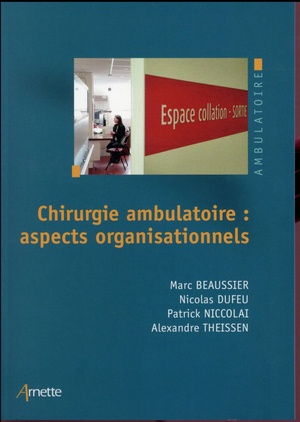 La Chirurgie Ambulatoire