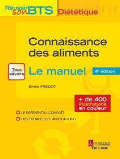 Connaissance Des Aliments (4e édition) - 9782743023089