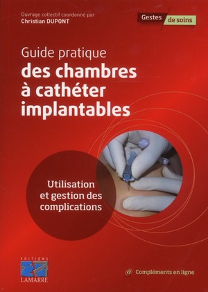 Guide Pratique Des Chambres A Catheter Implantables