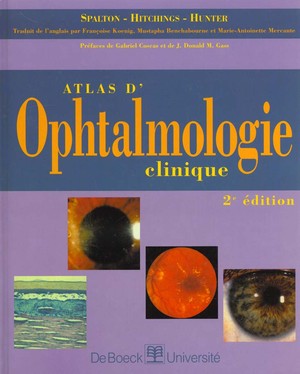 Atlas D'ophtalmologie Clinique - 9782804122492