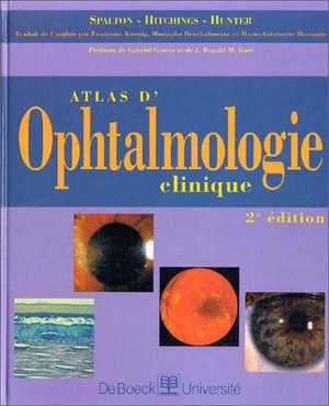 Atlas D'ophtalmologie Clinique - 9782804122492