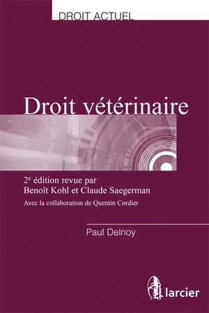 Droit Vétérinaire - 9782804485993