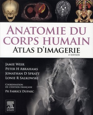 Anatomie Corps Humain ; Atlas D'imagerie (4e édition)