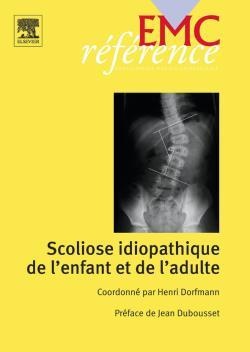 Scoliose Idiopathique De L'enfant Et De L'adulte - 9782842996116