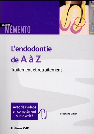 L'endodontie de A à Z - 9782843614088