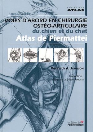 Voies d'abord en Chirurgie Ostéo-Articulaire du Chien et du Chat - 9782863263549