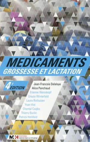 Médicaments Grossesse et Lactation - 9782880493776