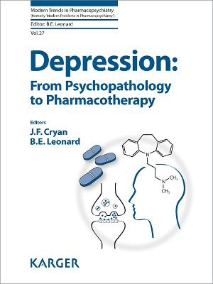 Depression: From Psychopathology to Pharmacotherapy - 9783805596053
