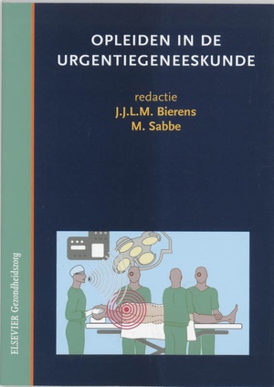 Opleiden in de urgentiegeneeskunde - 9789035227583