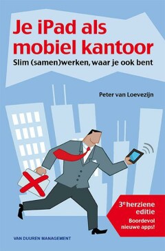 Je iPad als mobiel kantoor - 9789089652683