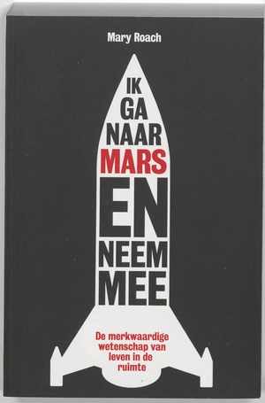 Ik ga naar Mars en neem mee ... - 9789490574291